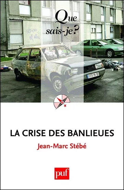 La crise des banlieues - Jean-Marc Stébé - Humensis