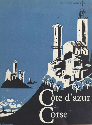 Côte d'azur et Corse - Louis Pierrein - FeniXX réédition numérique