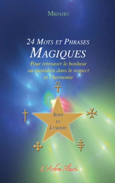 24 mots et phrases magiques - Midaho Midaho - Arbre fleuri