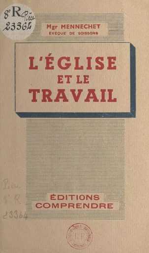 L'église et le travail - Ernest-Victor Mennechet - FeniXX réédition numérique