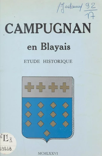 Campugnan en Blayais - Maurice Jadouin - FeniXX réédition numérique