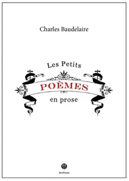 Petits poèmes en prose