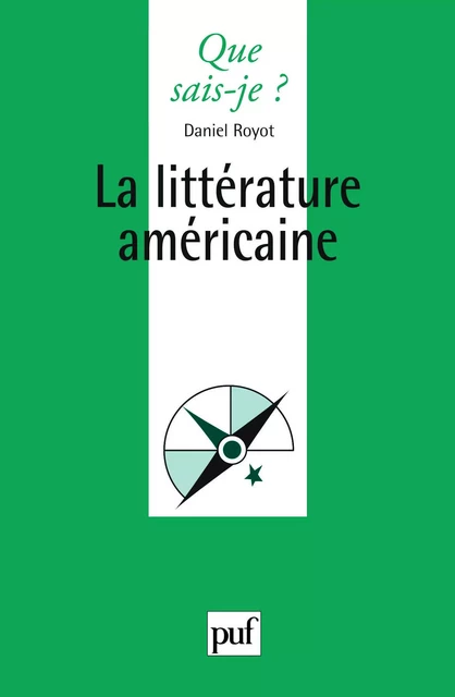 La littérature américaine - Daniel Royot - Humensis