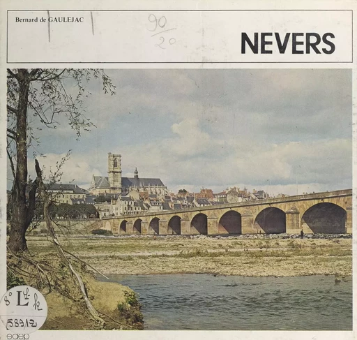 Nevers - Bernard de Gaujelac - FeniXX réédition numérique