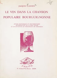 Le vin dans la chanson populaire bourguignonne