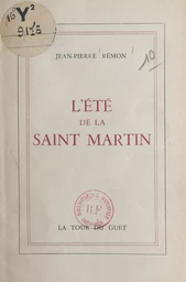 L'été de la Saint Martin