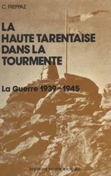 La Haute Tarentaise dans la tourmente