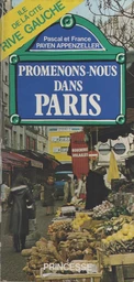 Promenons-nous dans Paris