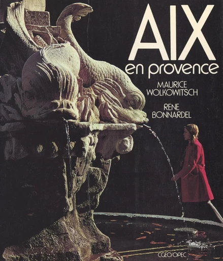 Aix-en-Provence - Maurice Wolkowitsch - FeniXX réédition numérique