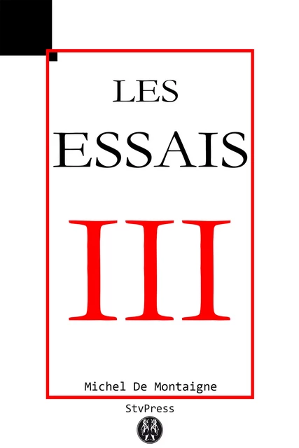 Les Essais - Michel de Montaigne - Kinoscript