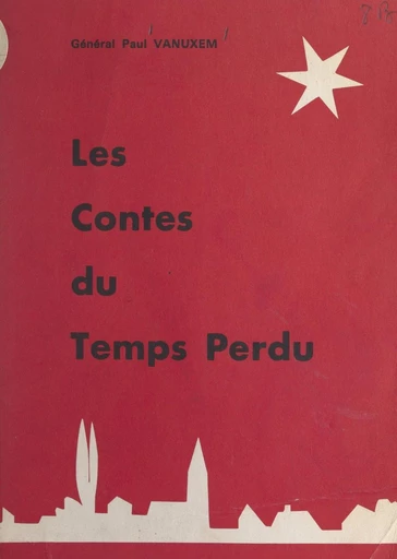 Les contes du temps perdu - Paul Vanuxem - FeniXX réédition numérique