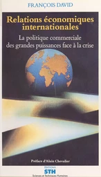 Relations économiques internationales