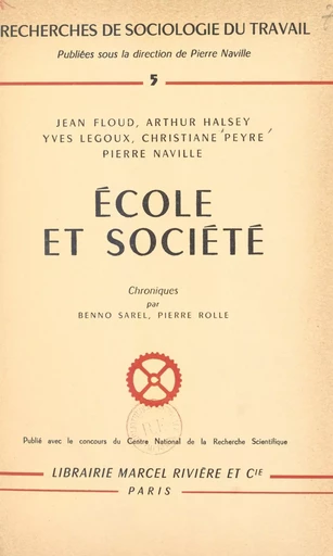 École et Société - Jean Floud, Arthur Halsey - FeniXX réédition numérique