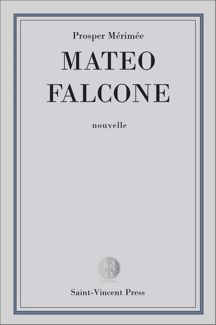 Mateo Falcone - Prosper Mérimée - Kinoscript