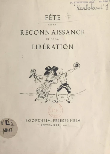 Fête de la reconnaissance et de la Libération - Philippe Dalcher, Eugène Karleskind - FeniXX réédition numérique