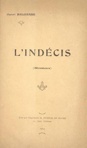 L'indécis - Henry Malherbe - FeniXX réédition numérique