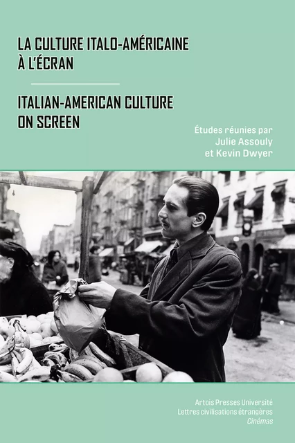 La culture italo-américaine à l'écran -  - Artois Presses Université