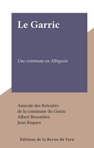 Le Garric - Albert Besombes - FeniXX réédition numérique