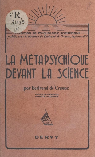 La métapsychique devant la science - Bertrand de Cressac Bachelerie - FeniXX réédition numérique