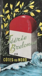 Féerie bretonne en Côtes-du-Nord