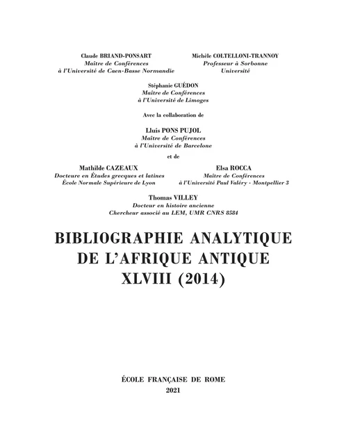 Bibliographie analytique de l’Afrique antique XLVIII (2014) -  - Publications de l’École française de Rome