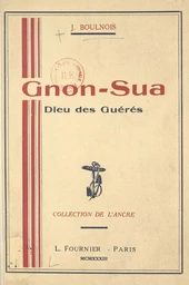 Gnon-Sua, dieu des Guérés