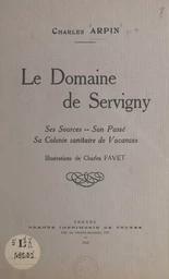 Le Domaine de Servigny