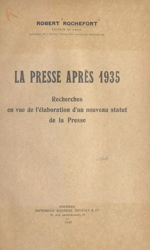 La presse après 1935 - Robert Rochefort - FeniXX réédition numérique