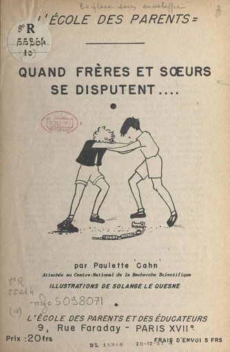 Quand frères et sœurs se disputent.... - Paulette Cahn - FeniXX réédition numérique