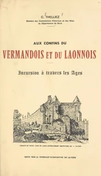 Aux confins du Vermandois et du Laonnois