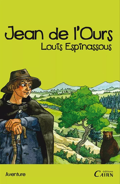 Jean de l'Ours - Louis Espinassous - Éditions Cairn