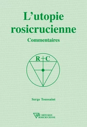 L'utopie rosicrucienne