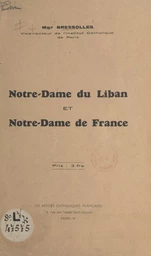 Notre-Dame du Liban et Notre-Dame de France