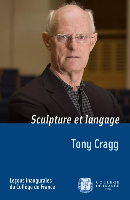 Sculpture et langage - Tony Cragg - Fayard