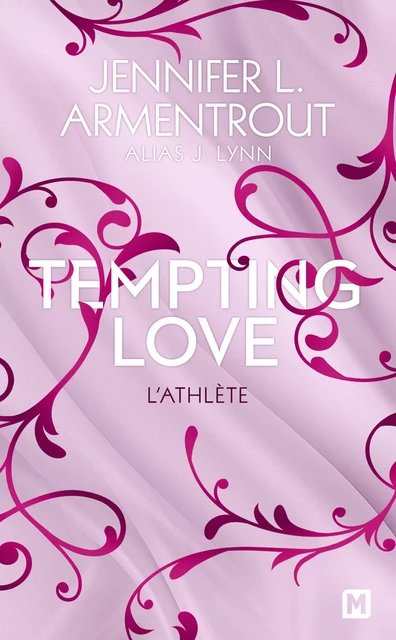 Tempting Love, T2 : L'Athlète - J. Lynn - Milady