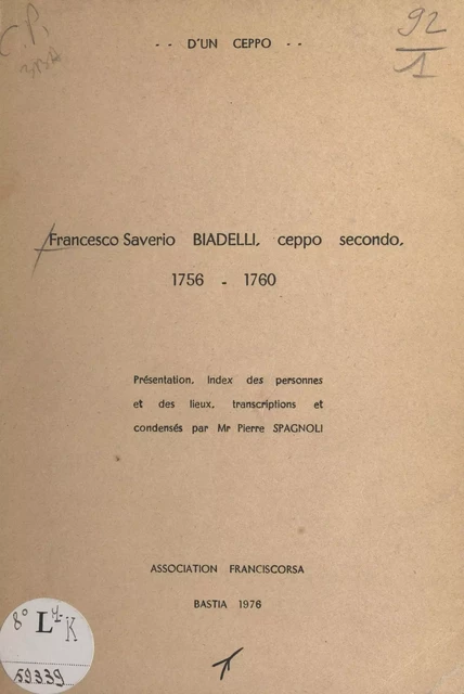 D'un ceppo... Francesco Saverio Biadelli, ceppo secondo - Pierre Spagnoli - FeniXX réédition numérique