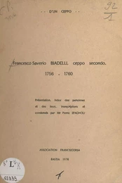 D'un ceppo... Francesco Saverio Biadelli, ceppo secondo