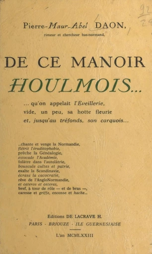 De ce manoir houlmois qu'on appelait l'Éveillerie, le monde croqué à belles dents ! - Pierre-Maur-Abel Daon - FeniXX réédition numérique