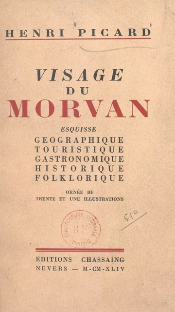 Visage du Morvan - Henri Picard - FeniXX réédition numérique