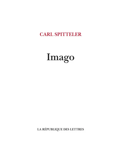 Imago - Carl Spitteler - République des Lettres