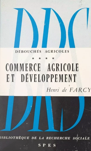 Débouchés agricoles (4) -  - FeniXX réédition numérique