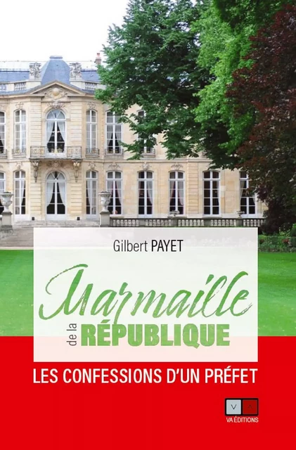 Marmaille de la République - Gilbert Payet - VA Editions