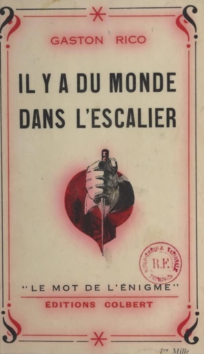 Il y a du monde dans l'escalier - Gaston Rico - FeniXX réédition numérique