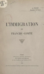 L'immigration en Franche-Comté