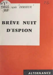 Brève nuit d'espion