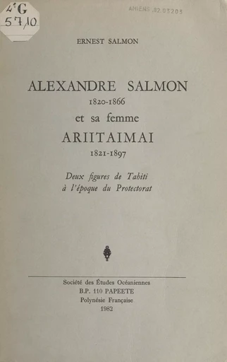 Alexandre Salmon (1820-1866) et sa femme Ariitaimai (1821-1897) - Ernest Salmon - FeniXX réédition numérique