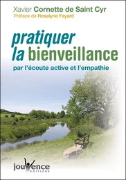 Pratiquer la bienveillance