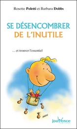 Se désencombrer de l'inutile