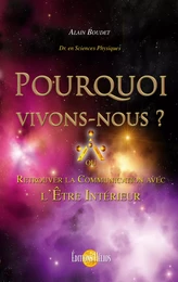 Pourquoi Vivons-Nous ?