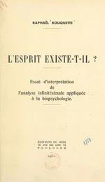 L'esprit existe-t-il ?